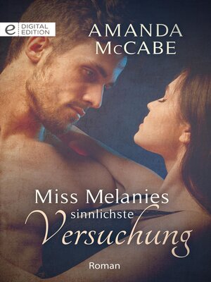 cover image of Miss Melanies sinnlichste Versuchung
